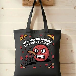 Last Slice of Pizza Meme Tote Bag Side Eyeing Chloe