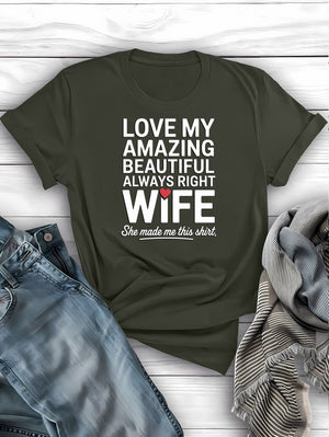Love my amazing beautiful wife tee worn by husband