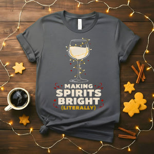 Making Spirit Bright Festive Christmas T-Shirt