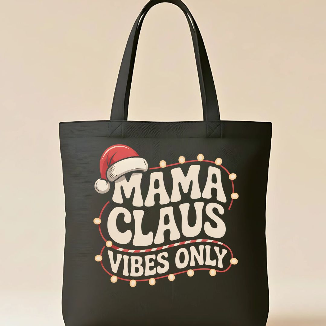 Mama Clause Funny Christmas Tote Bag