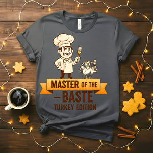 Master of Baste funny cooking pun t-shirt