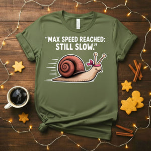 Maximum Speed Reach Still Slow Funny Sloth T-Shirt