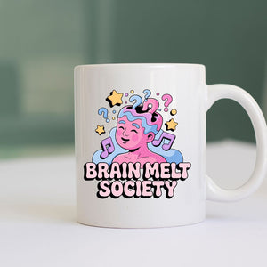 Brain Melt Society funny meme coffee mug Memez Store