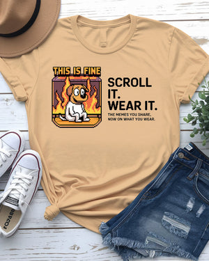 Meme tee scroll it wear it