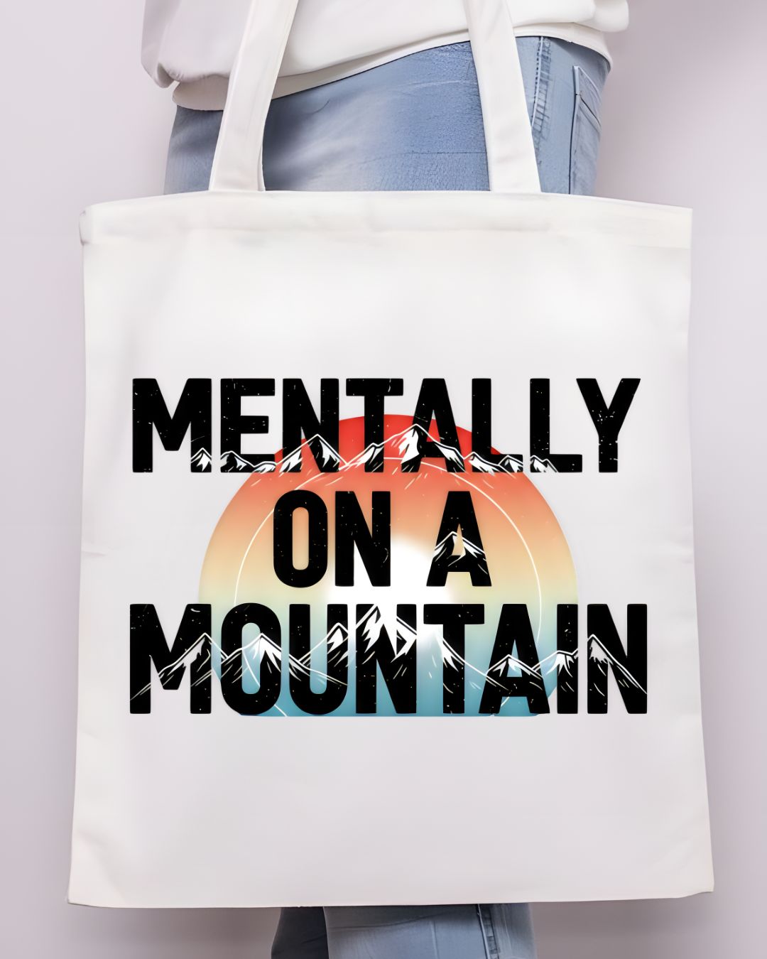 Mentally on Mountain Funny Wellness Tote Bag
