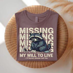 Missing Raccoon funny lost trash panda meme t-shirt
