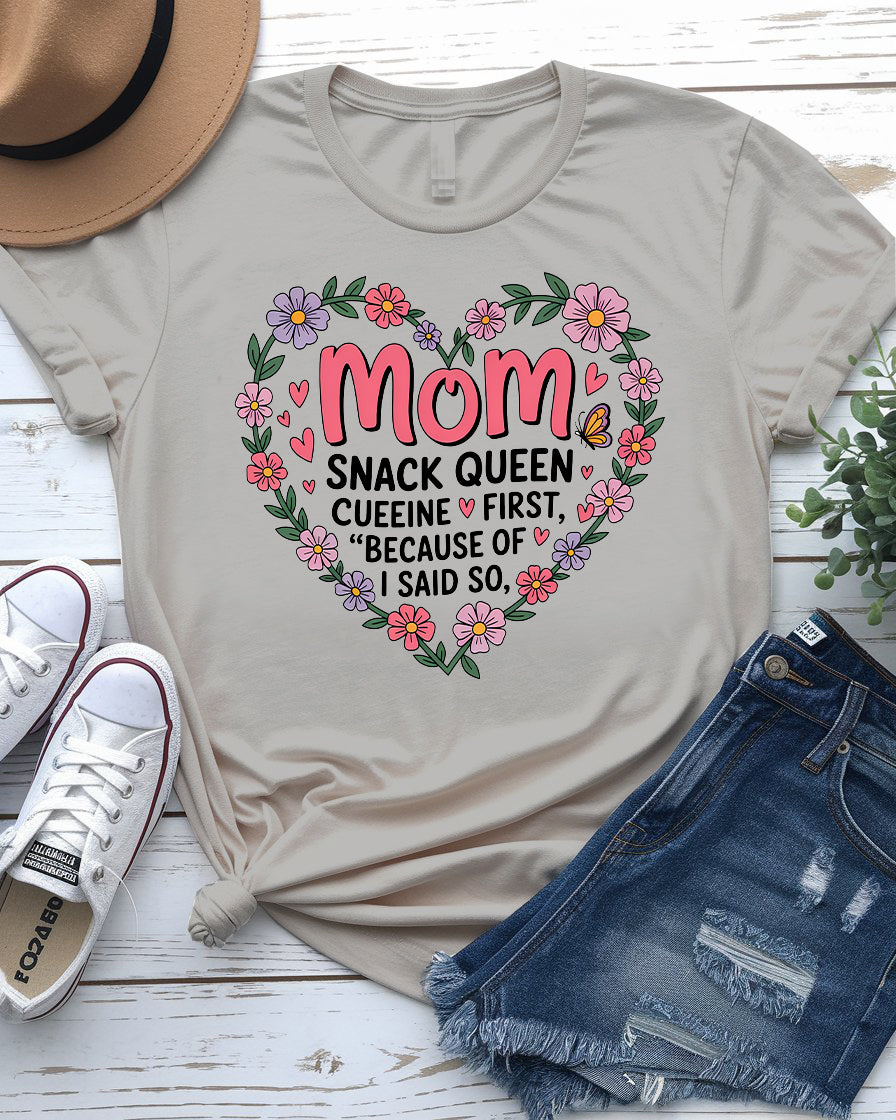 MoM Snack Queen – Funny Meme Tee by Memez Store