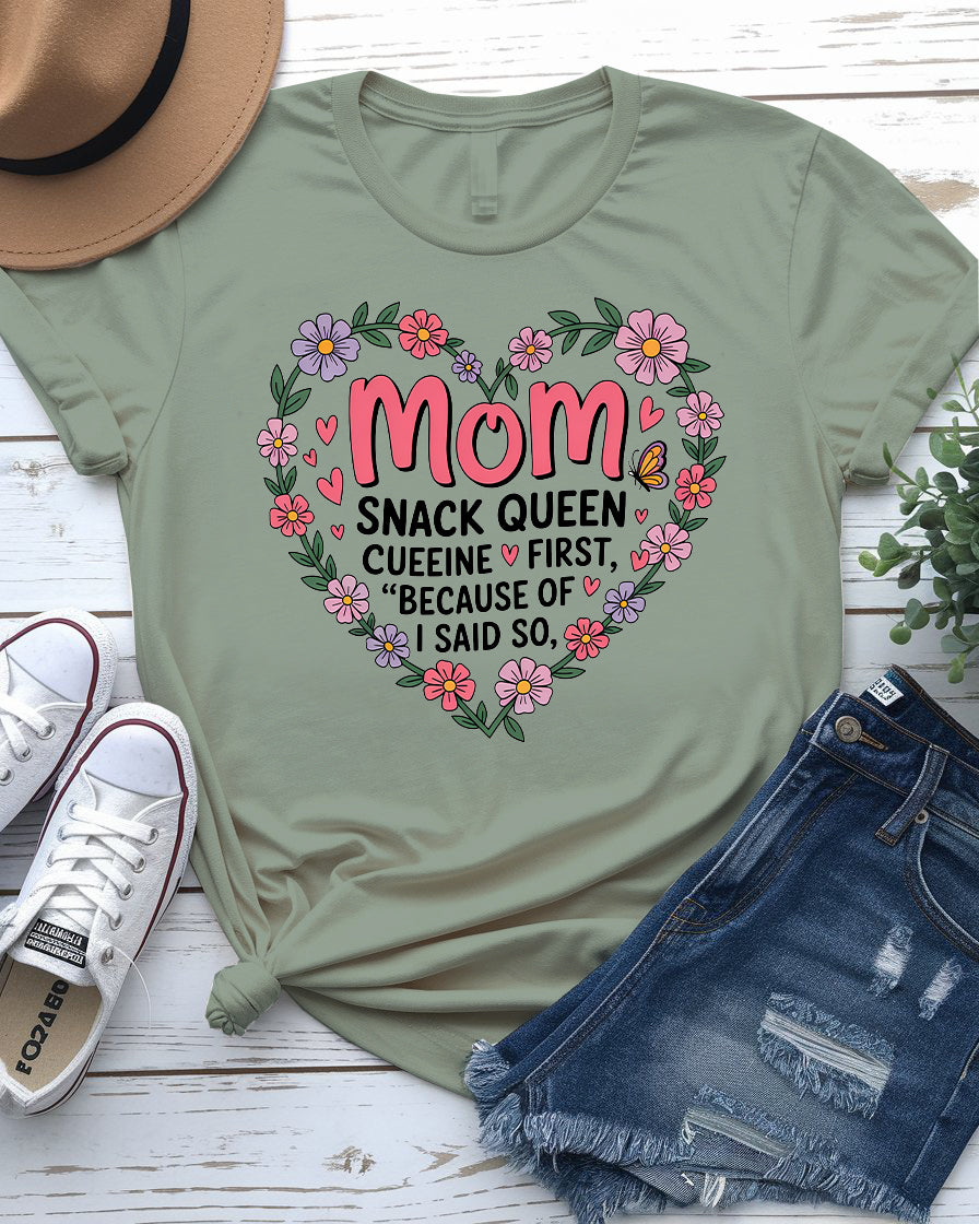 MoM Snack Queen – Funny Meme Tee | Memez Store