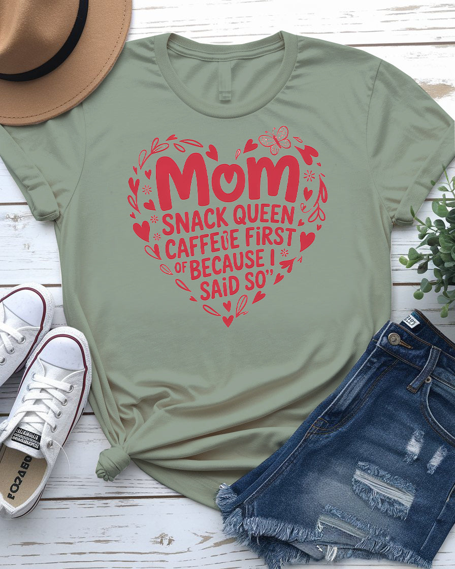 Mom Snack Queen Funny Meme Tee – Memez Store's Must-Have
