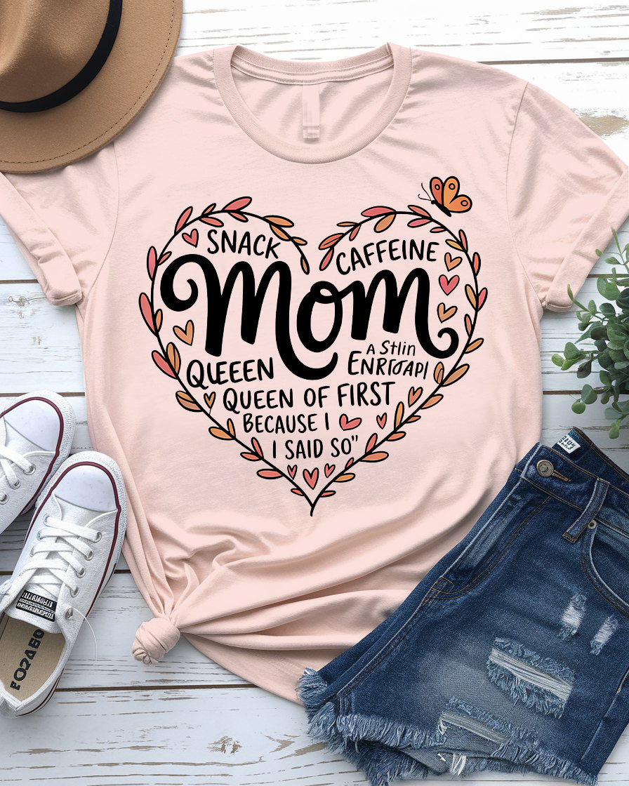 Mom wearing Snack & Caffeine Queen tee