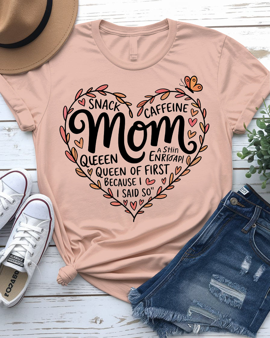 Mom wearing Snack & Caffeine Queen tee
