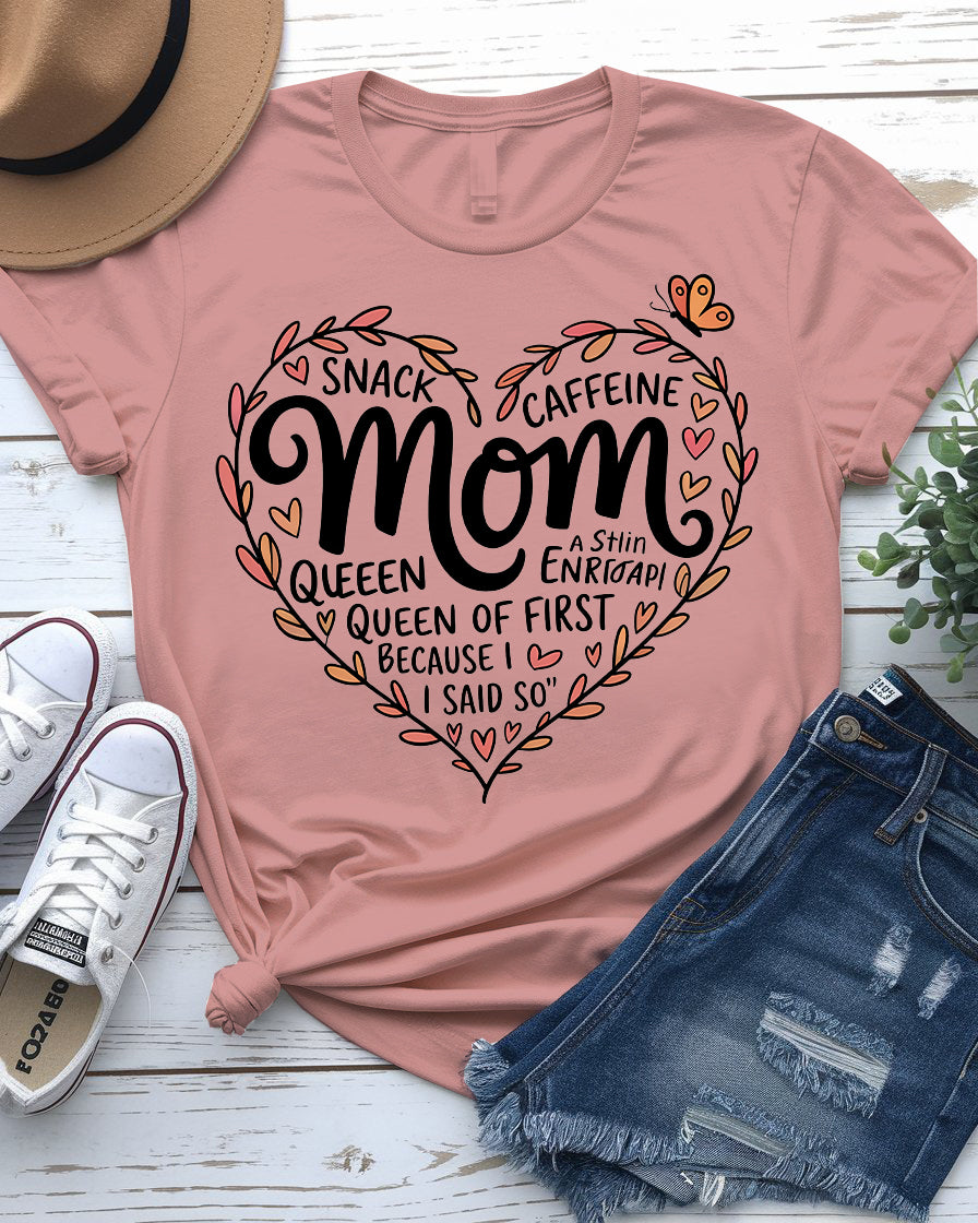 Mom wearing Snack & Caffeine Queen tee