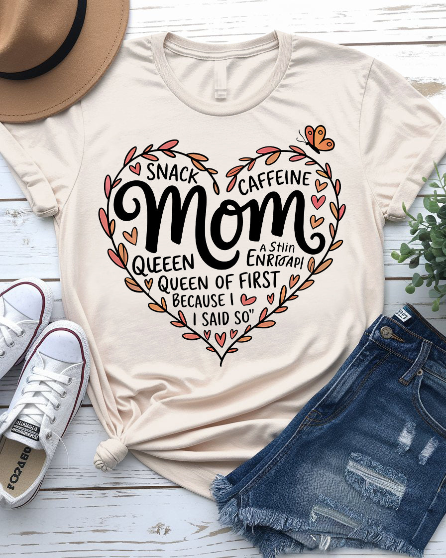 Mom wearing Snack & Caffeine Queen tee