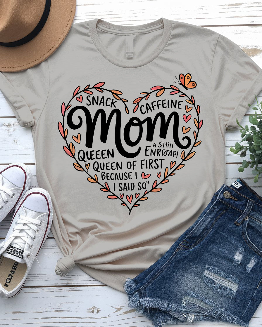Mom wearing Snack & Caffeine Queen tee