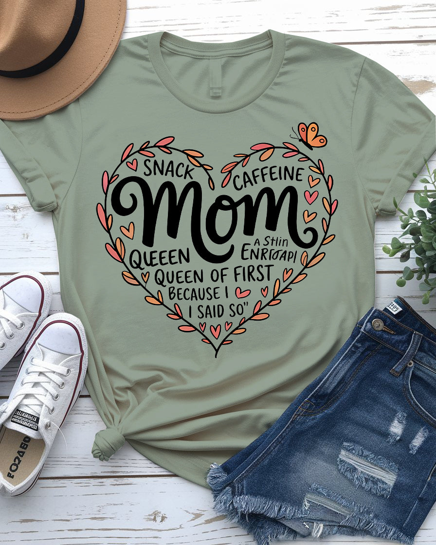 Mom wearing Snack & Caffeine Queen tee