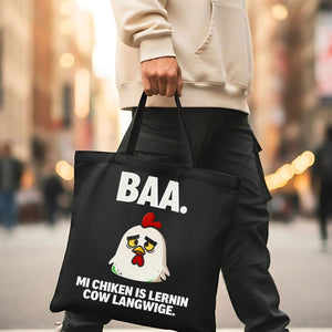 My Chicken Is Leaning Language Meme Tote Bag