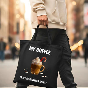 My Coffee is My Christmas Spirit funny holiday tote bag