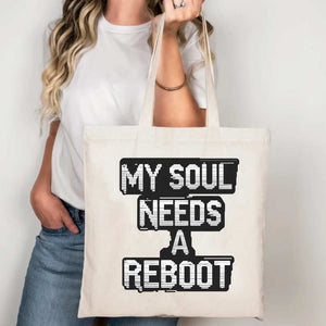 My Soul Needs a Reboot Tote Bag – Funny Tech Meme by Memez Store