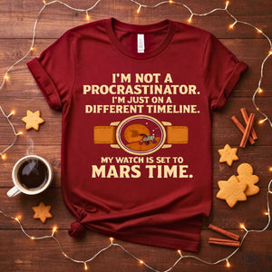 My Watch Set on Mars Time Space Nerd T-Shirt