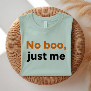 No Boo Just Me funny introvert halloween t-shirt