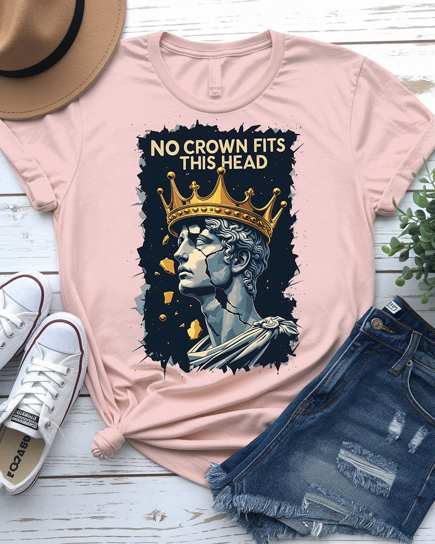 No Crown Fits This Head meme tee by Memez Store – sarcastic royalty rebellion shirt