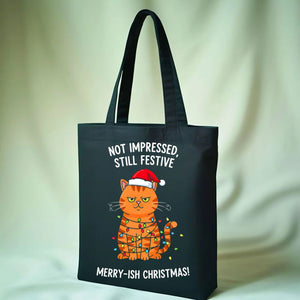 Not Impressed Tote Bag with bold sarcastic text