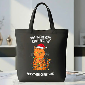 Not Impressed Tote Bag with bold sarcastic text