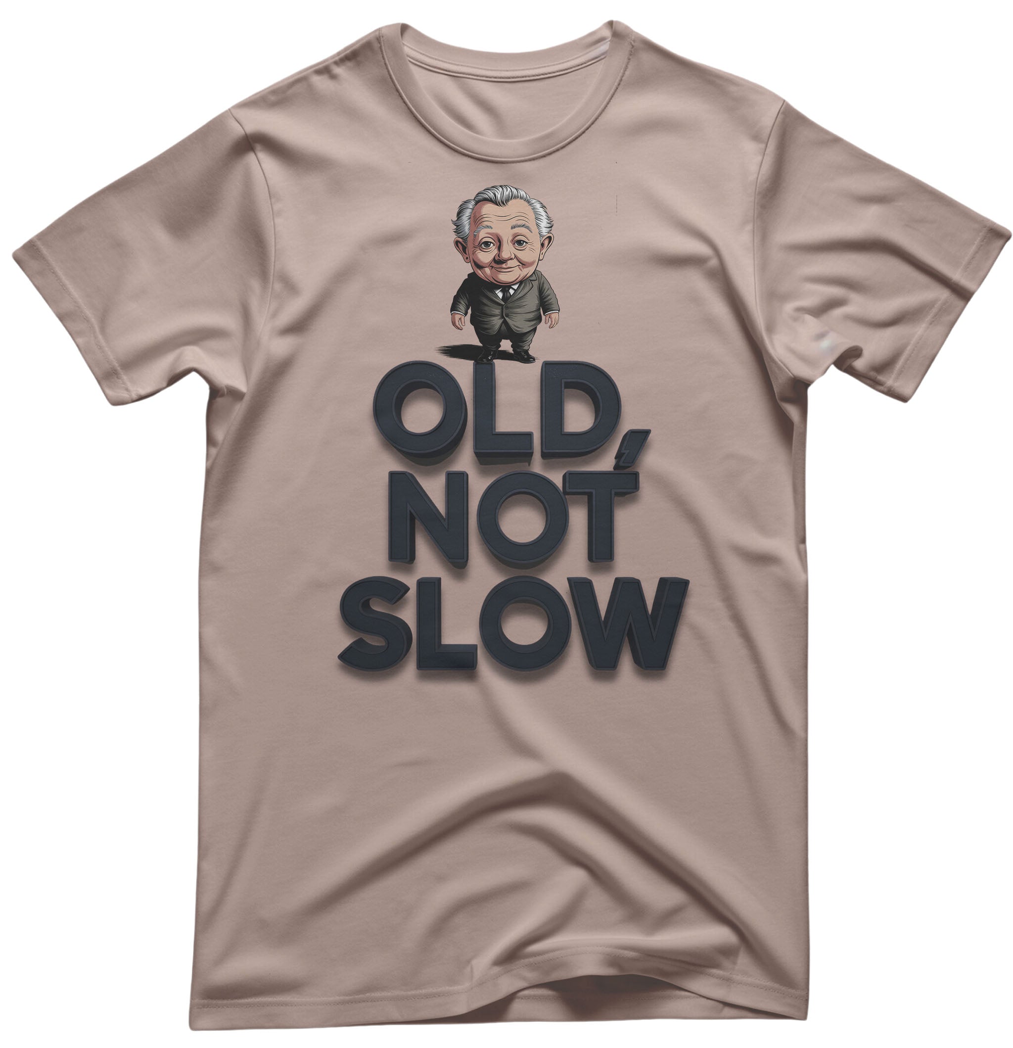 Old Not Slow Funny Meme Tee - Vintage Humor Apparel | Memez Store