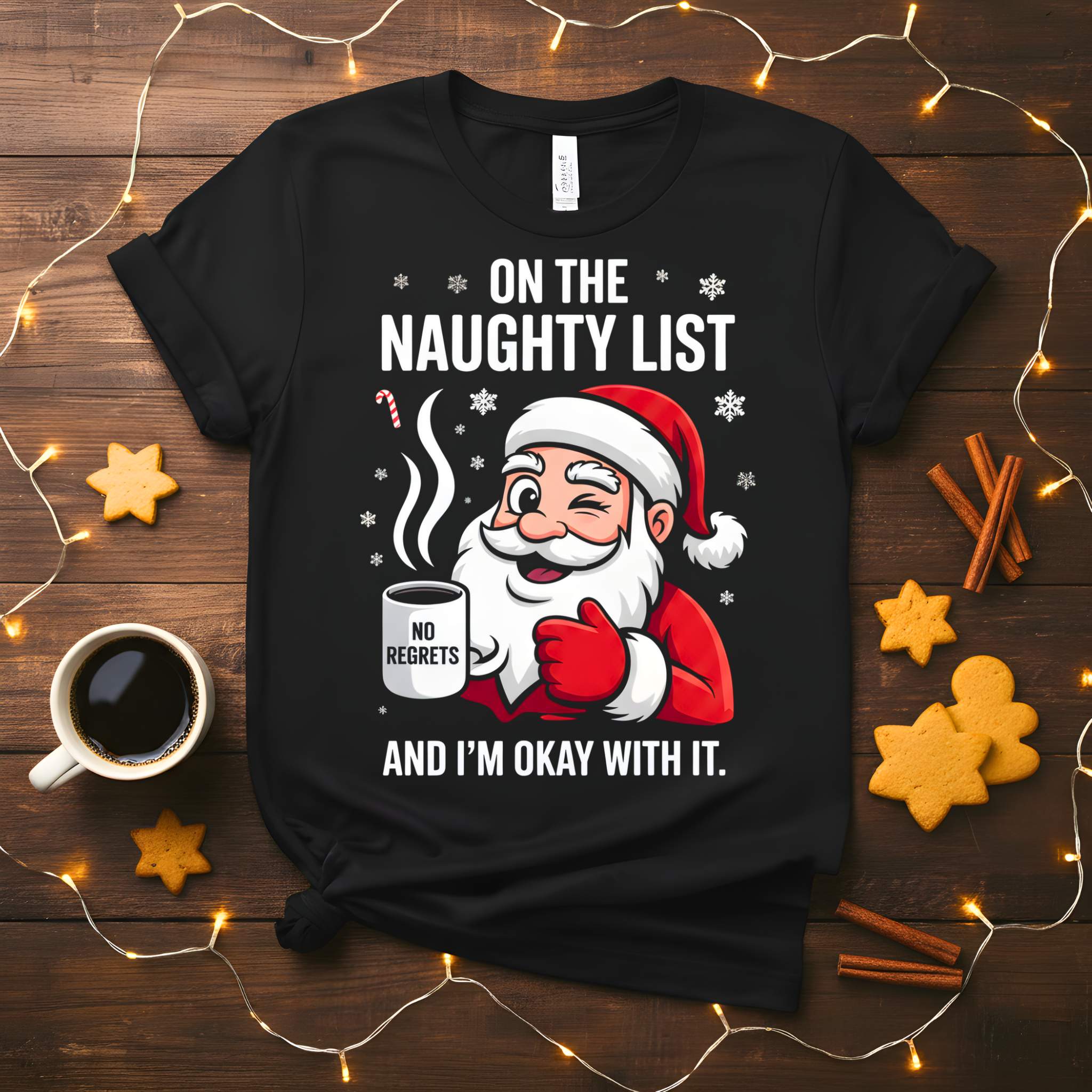 On The Naughty List Christmas Meme Funny Tee | Funny Holiday Shirt for Rebels & Prank Lovers