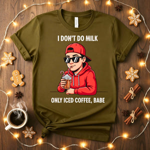 Only Iced Coffee Christmas Meme Funny Tee for coffee lovers, iced coffee Christmas t-shirt for men and women, funny meme caffeine shirt for holiday gifting, cool Christmas coffee apparel 2025 by Memez Store