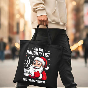 On the Naughty List Christmas funny sassy tote bag