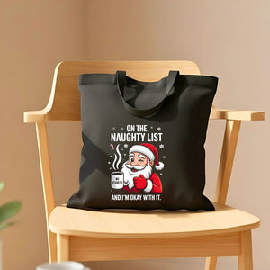 On the Naughty List Christmas funny sassy tote bag