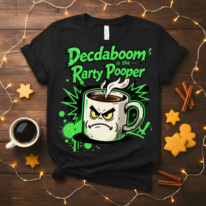 Party Pooper Christmas Meme Funny Tee – funny sarcastic holiday t-shirt for Christmas parties.”