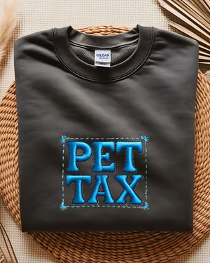 Unisex embroidered Pet Tax sweatshirt streetwear