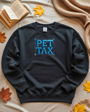 Cozy embroidered Pet Tax meme sweatshirt for animal lovers