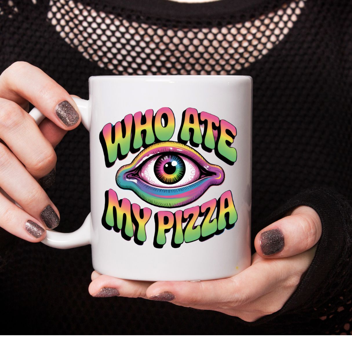 Memez Store Who Ate My Pizza ceramic coffee cup 11oz and 15oz
