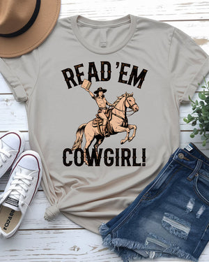Read 'Em Cowgirl Retro Funny Tee By Memez Store
