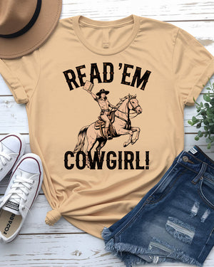 Read 'Em Cowgirl Retro Funny Tee By Memez Store