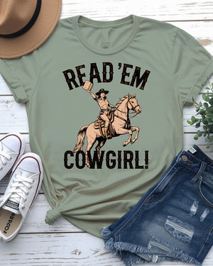Read 'Em Cowgirl Retro Funny Tee By Memez Store