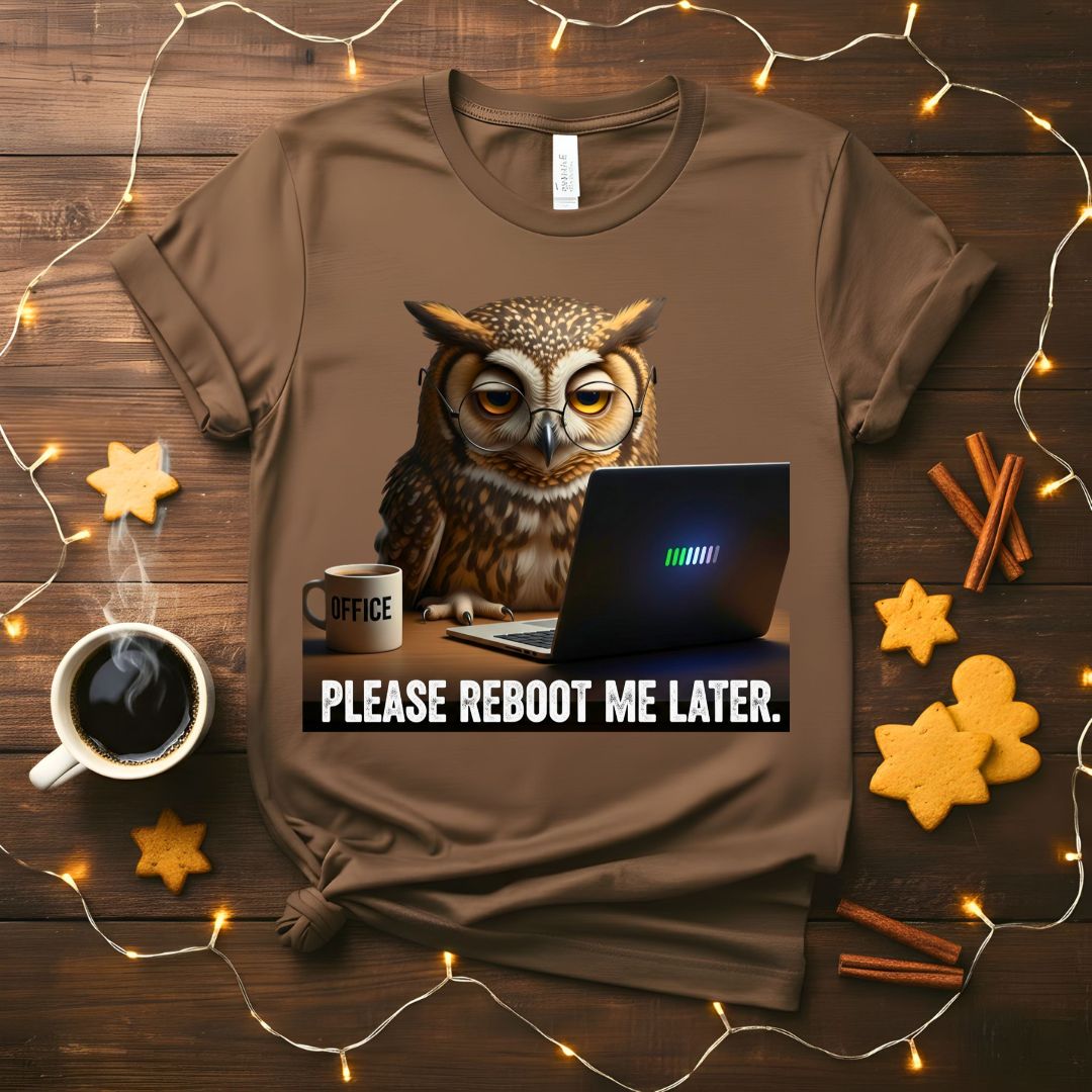 Reboot Me Later Meme Funny T-Shirt with tech-themed text