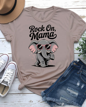 Rock on mama funny t-shirt