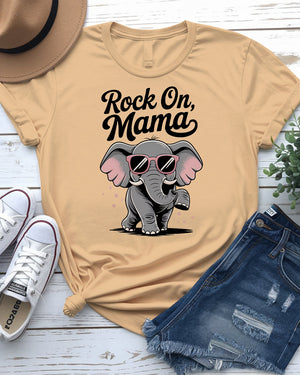 Rock on mama funny t-shirt