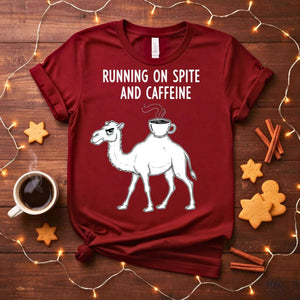 Running on Spite and Caffeine Funny Sarcastic T-Shirt