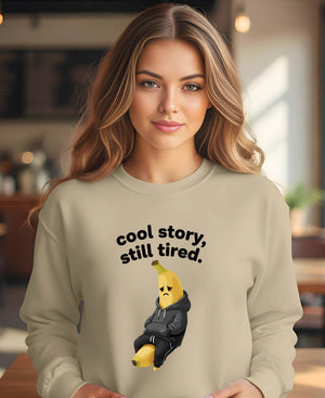 Meme-inspired cozy sweatshirt for tired people