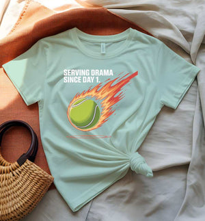 Serving Drama Since Day 1 Funny Meme T-Shirt by Memez Store