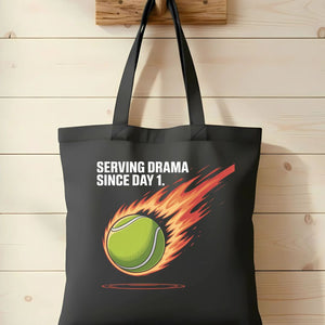 “Serving Drama Since Day 1 Meme Tote Bag by Memez Store”