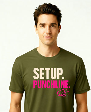 Setup Punchline Meme Funny Tee – Minimalist meme t-shirt with bold text design “Setup Punchline”.