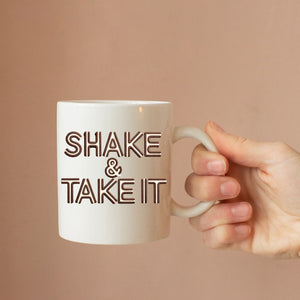 Shake and Take It Funny Meme Coffee Mug Memez Store
