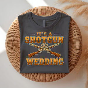 Shotgun Wedding Funny Groom T-Shirt