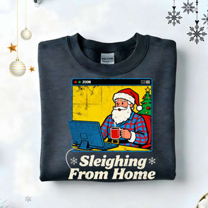 Sleighing From Home Meeting Christmas Sweatshirt – funny work-from-home holiday meme sweatshirt, cozy unisex fleece pullover for remote workers by Memez.Store.”